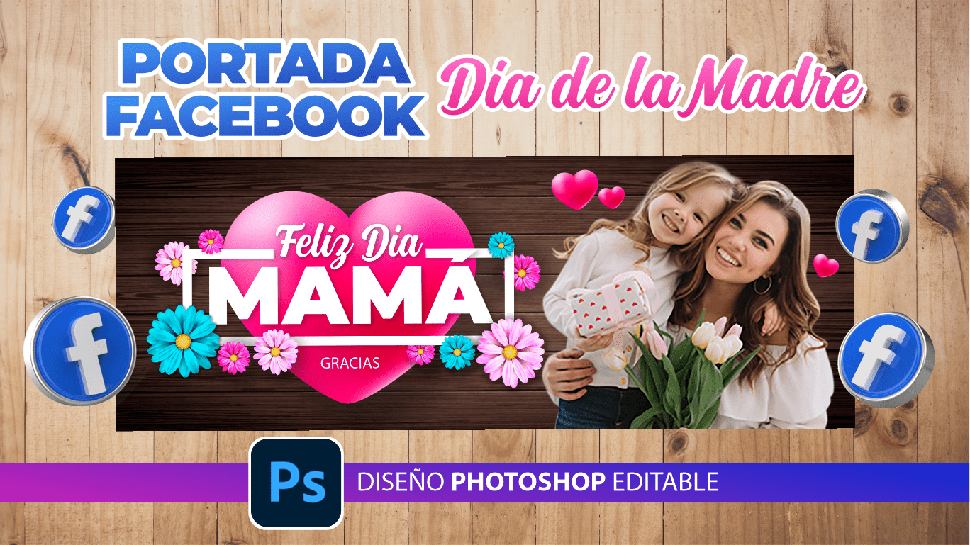 Diseño portada para facebook en photoshop - Dia de la madre - Aprende Facil